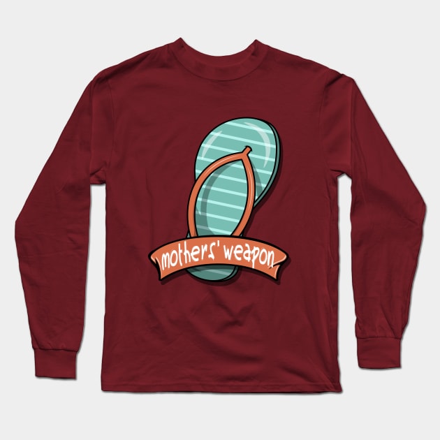 Mothers' Slippers Funny Weapon Happy International Mother's Day 2022 Long Sleeve T-Shirt by Mr Happiness